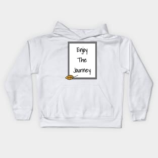 Enjoy The Journey Kids Hoodie